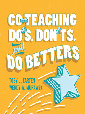 cover image of Co-Teaching Do's, Don'ts, and Do Betters